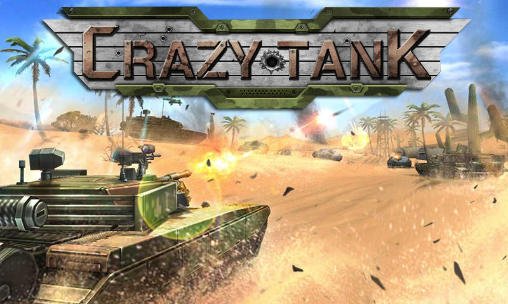 download Crazy tank apk